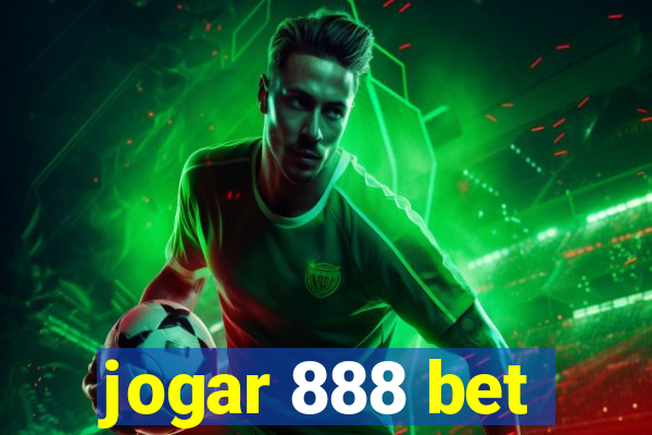 jogar 888 bet